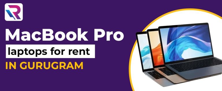 MacBook Pro laptops for rent in Gurugram